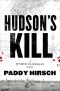 [Justice Flanagan 02] • Hudson's Kill